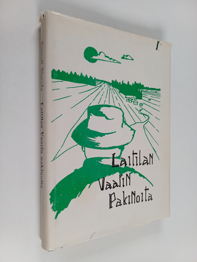 Samuli Simula : Laitilan vaarin pakinoita