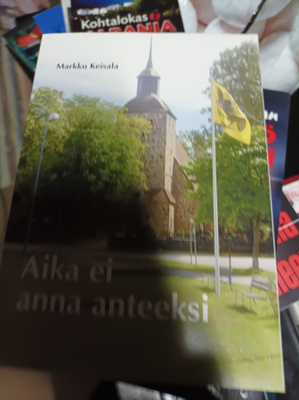 Markku Keisala Aika ei anna anteeksi