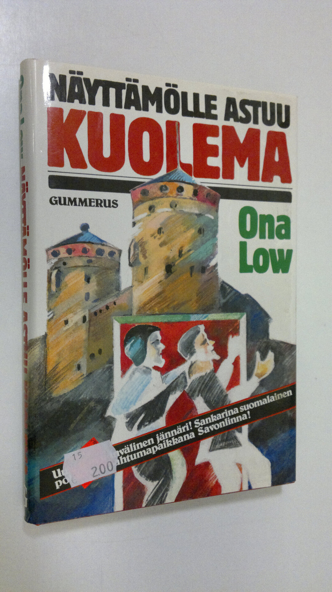 Ona Low : Näyttämölle astuu kuolema