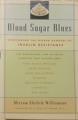 Blood Sugar Blues: Overcoming the Hidden Dangers of...