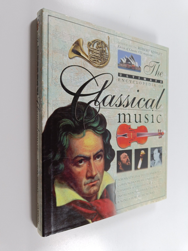 Robert Ainsley : The Ultimate Encyclopedia of Classical M...
