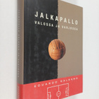 Eduardo Galeano : Jalkapallo valossa ja varjossa - pikkukuva 1