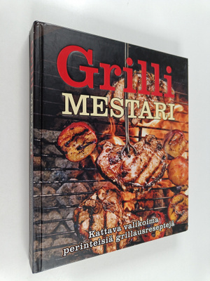 Fred Thompson : Grillimestari : suuri grillauskirja