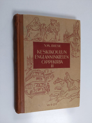 Y. M. Biese : Keskikoulun englanninkielen oppikirja 2