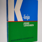 Jouko Loikkanen : K-linja - pikkukuva 1