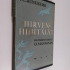 Johan Ludvig Runeberg : Hirvenhiihtäjät - pikkukuva 1