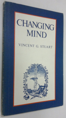 Vincent G. Stuart : Changing mind