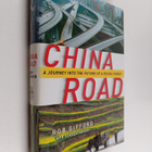 Rob Gifford : China Road - A Journey into the Future of a... - pikkukuva 1
