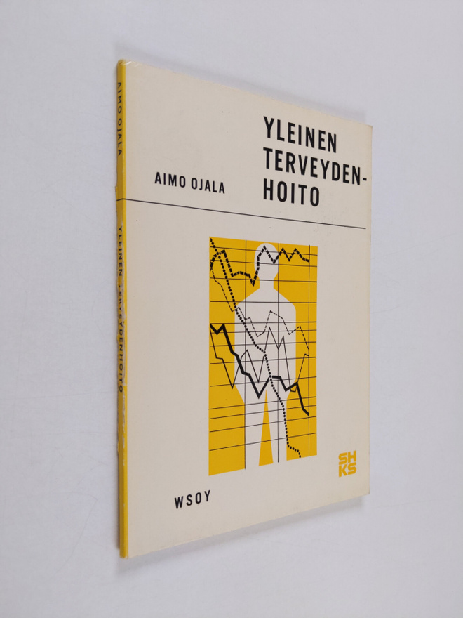 Aimo Ojala : Yleinen terveydenhoito