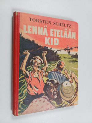Torsten Scheutz : Lennä etelään, Kid!