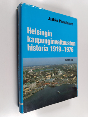 Helsingin kaupunginvaltuuston historia, Toinen osa : 1919...