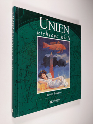 David Fontana : Unien kiehtova kieli
