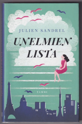 Julien Sandrel: Unelmien lista