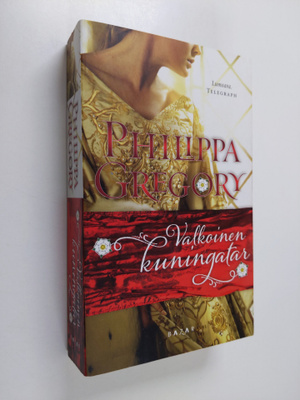 Philippa Gregory : Valkoinen kuningatar