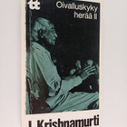 J. Krishnamurti : Oivalluskyky herää 2 - pikkukuva 1