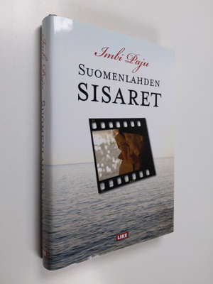Imbi Paju : Suomenlahden sisaret : kun katsoo toisen tuskaa