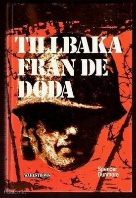 Dunmore: Tillbaka från de döda (krigs-roman)