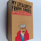 Frank Harris : My Life and Loves : Five Volumes in One, C... - pikkukuva 1