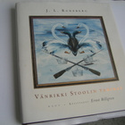 J.L. Runeberg - Vänrikki Stoolin tarinat (2003, juhlapainos) - pikkukuva 1