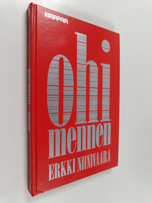 Erkki Niinivaara : Ohimennen : kertomuksia