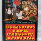Elämäniloisia ruokia Louisianasta ja Meksikosta (sid.) - pikkukuva 1