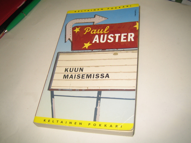 Paul Auster - Kuun maisemissa (pokkari. 2010)