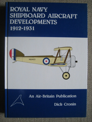 Royal Navy Shipboard Aircraft Developments 1912-1931