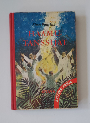 Simo Penttilä: Haamutanssijat (1.p. 1966) Punavyö