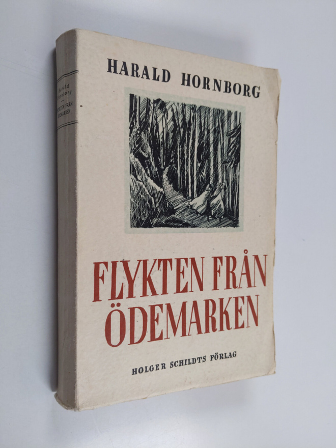 Harald Hornborg : Flykten från ödemarken
