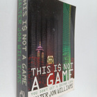 Walter Jon Williams : This Is Not a Game - You Don't Get ... - pikkukuva 1
