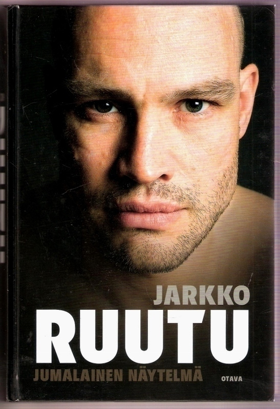 Jarkko Ruutu - Jumalainen näytelmä (elämänkerta)
