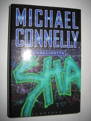 Connelly : Tunnelirotta - Sid 3p