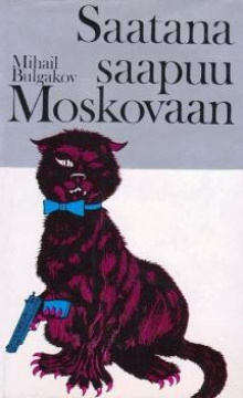 Mihail Bulgakov - Saatana Saapuu Moskovaan