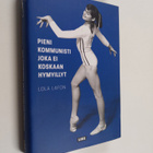 Lola Lafon : Pieni kommunisti joka ei koskaan hymyillyt - pikkukuva 1