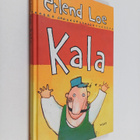 Erlend Loe : Kala - pikkukuva 1