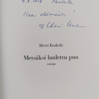 Mervi Koskela : Metsäksi laulettu puu : runoja (signeerat... - pikkukuva 3