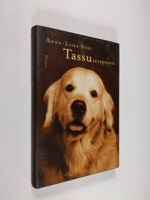 Anna-Liisa Suni : Tassuterapeutti : koirista ja vähän mui...