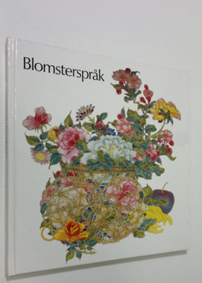 Mette Siggstedt : Blomsterspråk : växtsymbolik i kinesisk...