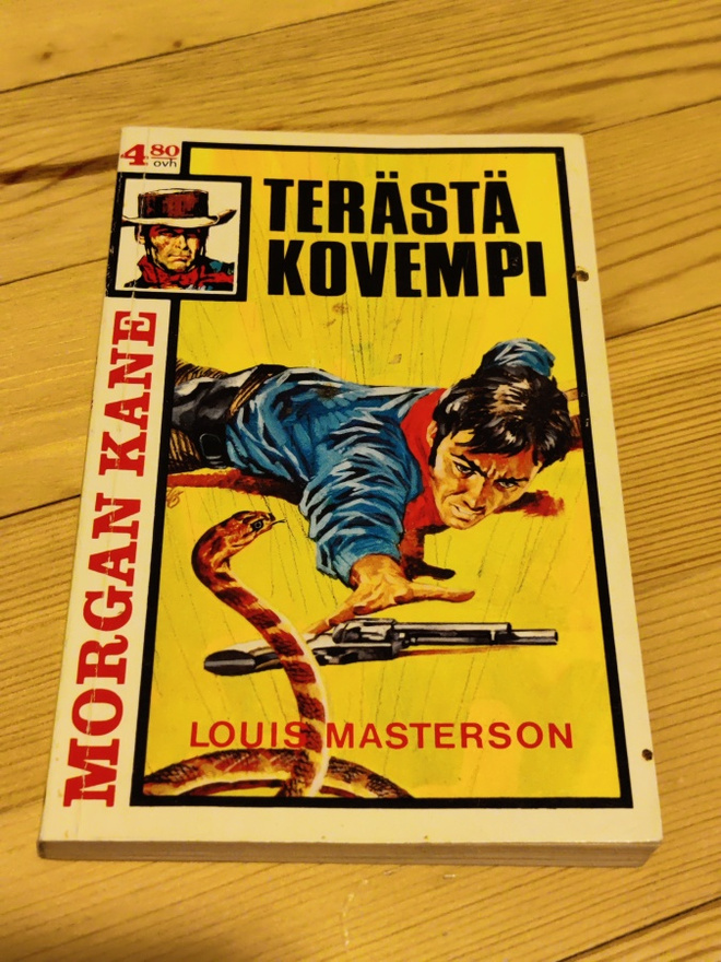 Morgan Kane 40 - Terästä Kovempi