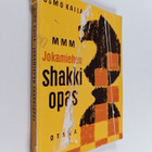 Osmo Kaila : Jokamiehen shakkiopas - pikkukuva 1