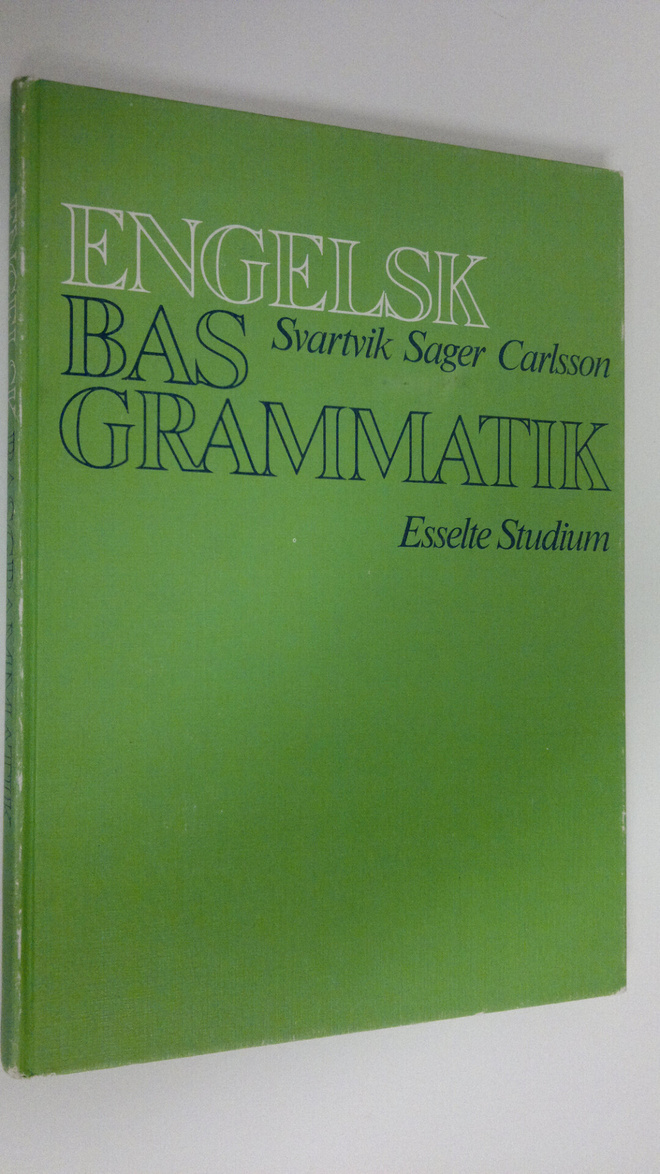 Svartvik Sager Carlsson : Engelsk bas grammatik