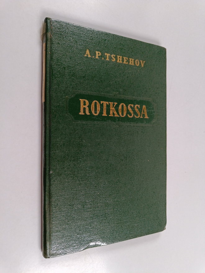 A. P. Tshehov : Rotkossa