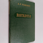 A. P. Tshehov : Rotkossa - pikkukuva 1