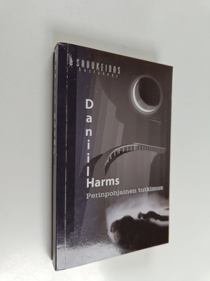 Daniil Harms : Perinpohjainen tutkimus