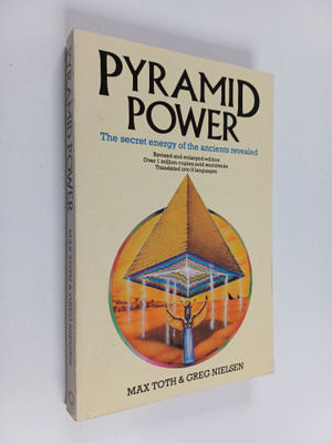 Greg Nielsen ym. : Pyramid Power : The Secret energy of t...