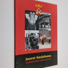 Juuret Karjalassa : luokanopettajan opetusaineistoa - pikkukuva 1