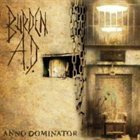 BURDEN A.D.  Anno Dominator - pikkukuva 1