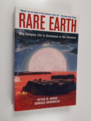Peter D. Ward ym. : Rare Earth : Why Complex Life is Unco...