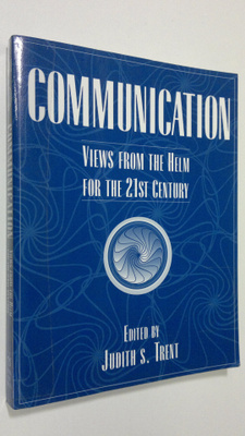 Judith S. Trent : Communication