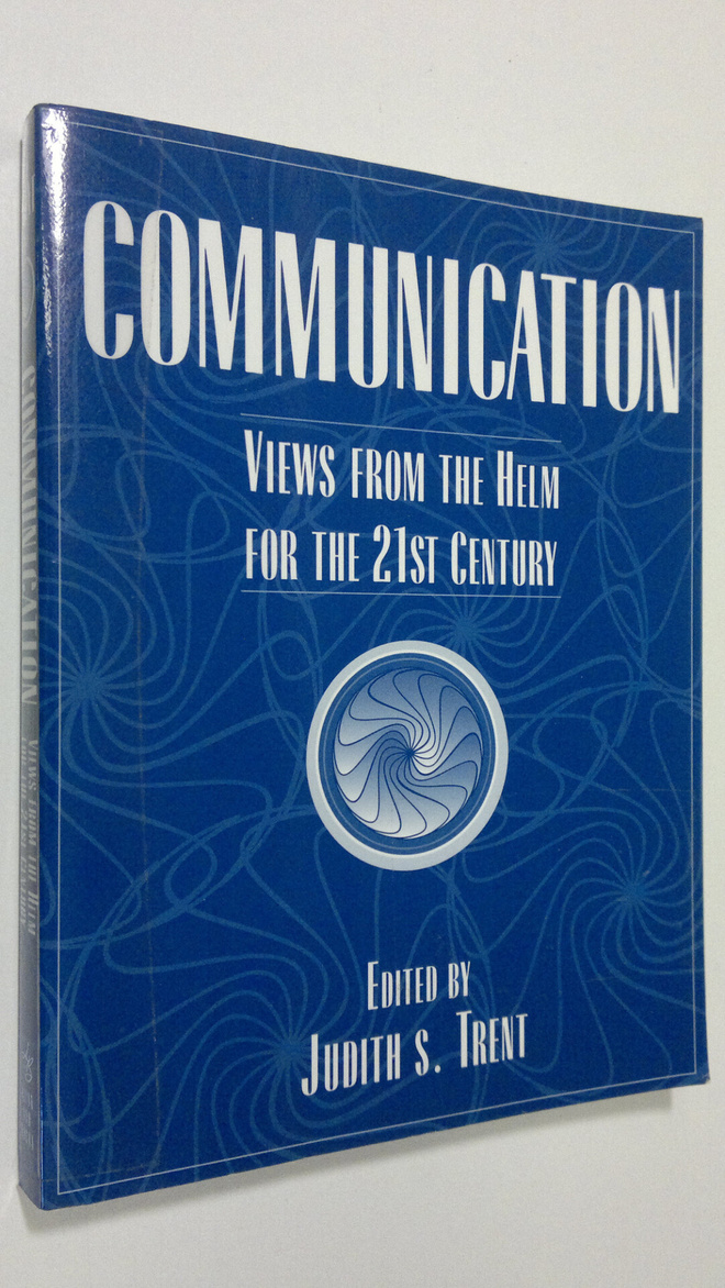 Judith S. Trent : Communication